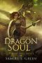 [Vagrant Souls 02] • The Dragon Soul